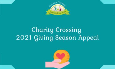 Charity Crossing 2021  Giving Season Appeal
